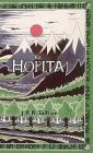 Ka Hopita, a i 'ole, I Laila a Ho'i Hou mai: The Hobbit in Hawaiian Cover Image