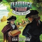The Hamilton-Burr Duel (Flashback Four #4) By Dan Gutman, Mark Turetsky (Read by) Cover Image