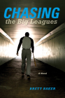 Chasing the Big Leagues Cover Image
