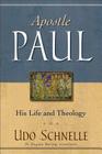 Apostle Paul By Udo Schnelle, M. Boring (Translator) Cover Image