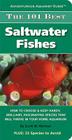 The 101 Best Saltwater Fishes (Adventurous Aquarist Guide) Cover Image