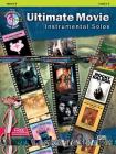 Ultimate Movie Instrumental Solos: Horn in F, Book & CD (Ultimate Pop Instrumental Solos) Cover Image