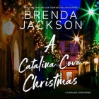 A Catalina Cove Christmas Lib/E By Brenda Jackson, Ron Butler (Read by) Cover Image
