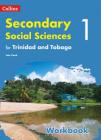 Collins Secondary Social Sciences for the Caribbean – Workbook 1 Cover Image