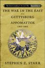 The War in the East from Gettysburg to Appomattox, 1863-1865 (Union Cavalry in the Civil War #2) By Stephen Z. Starr Cover Image