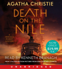 Death on the Nile Low Price CD: A Hercule Poirot Mystery (Hercule Poirot Mysteries #17) By Agatha Christie, Kenneth Branagh (Read by) Cover Image