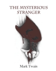 The Mysterious Stranger (Annotated) Cover Image
