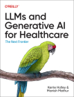 Llms and Generative AI for Healthcare: The Next Frontier Cover Image