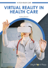Virtual Reality in Health Care Cover Image