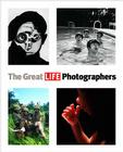 The Great LIFE Photographers By The Editors of LIFE, John Loengard, Gordon Parks Cover Image