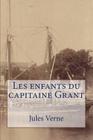 Les enfants du capitaine Grant By Jules Verne Cover Image