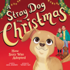 A Stray Dog for Christmas: How Suzy Was Adopted Cover Image