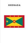 Grenada: Country Flag A5 Notebook to write in with 120 pages By Travel Journal Publishers Cover Image