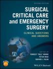 Surgical Critical Care and Emergency 2e By Forrest Dell Moore (Editor), Peter M. Rhee (Editor), Gerard J. Fulda (Editor) Cover Image