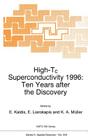 High-Tc Superconductivity 1996: Ten Years After the Discovery (NATO Science Series E: #343) Cover Image