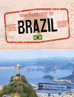 Your Passport to Brazil By Nancy Dickmann Cover Image