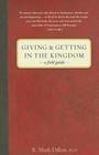 Giving and Getting in the Kingdom: A Field Guide Cover Image