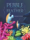 Pebble and Feather Cover Image