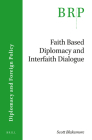 Faith-Based Diplomacy and Interfaith Dialogue Cover Image