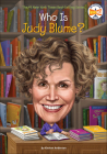 Who Is Judy Blume? (Who Was?) By Kirsten Anderson, Who Hq, Ted Hammond (Illustrator) Cover Image