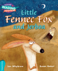 Cambridge Reading Adventures Little Fennec Fox and Jerboa Turquoise Band By Ian Whybrow, Susan Batori (Illustrator) Cover Image