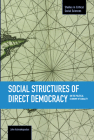 Social Structures of Direct Democracy: On the Political Economy of Equality (Studies in Critical Social Sciences #68) Cover Image