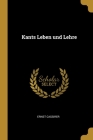 Kants Leben und Lehre Cover Image