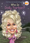 Who Is Dolly Parton? (Who Was?) By True Kelley, Who HQ, Stephen Marchesi (Illustrator) Cover Image