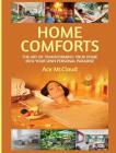 Home Comforts: The Art of Transforming Your Home Into Your Own Personal Paradise Cover Image