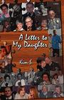 A Letter to My Daughter By Kim S Cover Image
