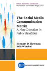 The Social Media Communication Matrix: A New Direction in Public Relations Cover Image