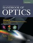 Handbook of Optics, Third Edition Volume IV: Optical Properties of Materials, Nonlinear Optics, Quantum Optics (Set) Cover Image