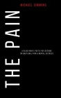 The Pain: A Black Man's Poetic Reflections On Emotional Pain & Mental Distress Cover Image