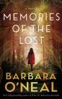 Memories of the Lost By Barbara O'Neal Cover Image