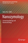 Nanozymology: Connecting Biology and Nanotechnology (Nanostructure Science and Technology) By Xiyun Yan (Editor) Cover Image