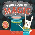 This Book Is Magic By Ashley Evanson Cover Image