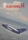 Mikoyan Gurevich Mig-15 and Licence Build Versions (Polish Wings) By Lechoslaw Musialkowski, Andrzej M. Olejniczak (Other) Cover Image