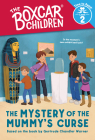 The Mystery of the Mummy's Curse (The Boxcar Children: Time to Read, Level 2) (The Boxcar Children Early Readers) By Gertrude Chandler Warner (Created by), Liz Brizzi (Illustrator) Cover Image