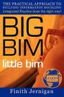 BIG BIM little bim - Second Edition By Finith E. Jernigan Aia Cover Image