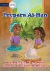 Preparing Food - Prepara Ai-Han By Mayra Walsh, Elizaveta Borisova (Illustrator) Cover Image