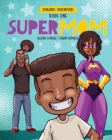 Supermom: diverse picture book series By Jalena Dupree Cover Image