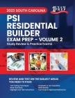 2023 South Carolina PSI Residential Builder: Volume 2: Study Review & Practice Exams Cover Image