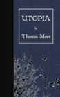 Utopia By Henry Morley (Editor), Thomas More Cover Image