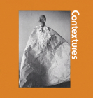 Contextures By Linda Goode Bryant (Editor), Marcy S. Philips (Editor) Cover Image
