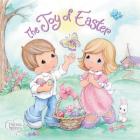 The Joy of Easter By Precious Moments, Jamie Calloway-Hanauer, Kim Lawrence (Illustrator) Cover Image