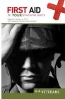 First Aid for Your Emotional Hurts: Veterans By Jr. Moody, Edward E., David Trogdon Cover Image