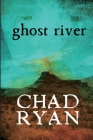 Ghost River Cover Image