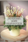 Peperomia Hope Propagation: Plant Guide By Sergy Savosh Cover Image