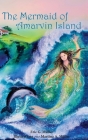 The Mermaid of Amarvin Island Cover Image