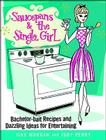 Saucepans & the Single Girl By Jinx Morgan, Judy Perry Cover Image